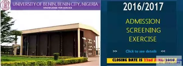 University Of Benin Admission Screening Excercise Form Is Out
